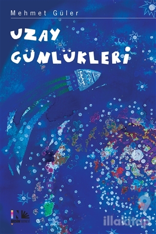 Uzay Günlükleri (Ciltli)