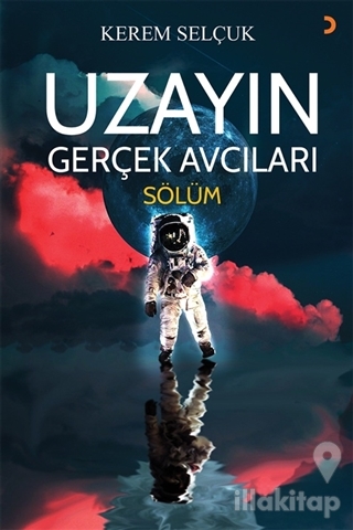 Uzayın Gerçek Avcıları - Sölüm