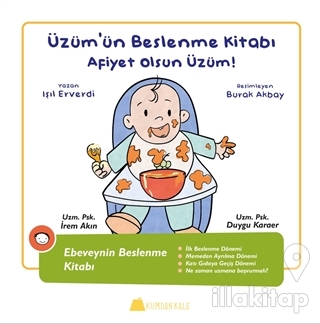 Üzüm'ün Beslenme Kitabı - Afiyet Olsun Üzüm! (Ciltli)