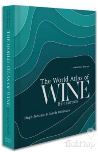 World Atlas of Wine 8th Edition (Ciltli)