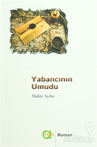 Yabancının Umudu