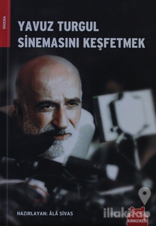 Yavuz Turgul Sinemasını Keşfetmek