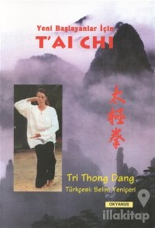 Yeni Başlayanlar İçin T'ai Chi Tri Thong Dang