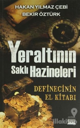 Yeraltının Saklı Hazineleri