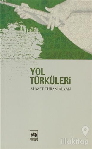 Yol Türküleri
