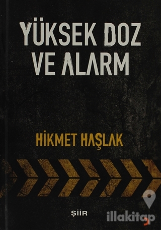 Yüksek Doz Ve Alarm