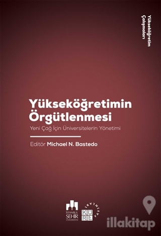 Yükseköğretimin Örgütlenmesi
