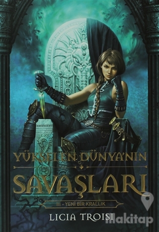 Yükselen Dünya'nın Savaşları 3 - Yeni Bir Krallık