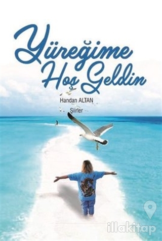 Yüreğime Hoş Geldin