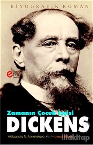 Zamanın Çocuk İşçisi - Dickens