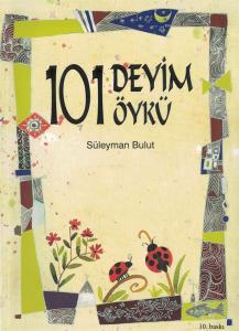 101 Deyim 101 Öykü 101 Deyim 101 Öykü
