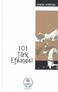 101 Türk Efsanesi 101 Türk Efsanesi