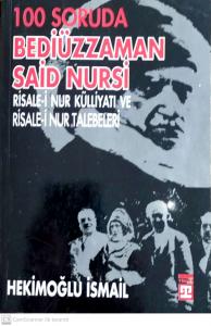 100 Soruda Bediüzzaman Said Nursi 100 Soruda Bediüzzaman Said Nursi