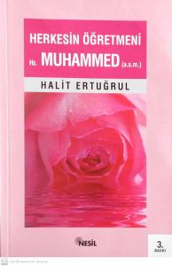 Herkesin Öğretmeni Hz. Muhammed