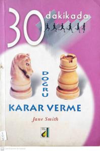 Doğru Karar Verme 30 Dakikada