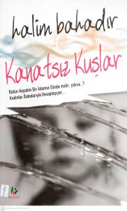 Kanatsız Kuşlar Kanatsız Kuşlar