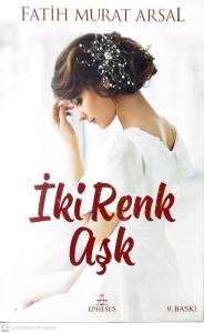 İki Renk Aşk (Ciltli)
