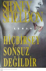 Hiçbirşey Sonsuz Değildir Hiçbirşey Sonsuz Değildir