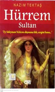 Hürrem Sultan Hürrem Sultan