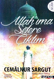 Allah'ıma Sefere Çıktım