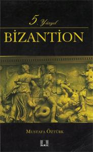 5. Yüzyıl Bizantion
