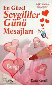 En Güzel Sevgililer Günü Mesajları