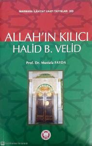 Allah'ın Kılıcı Halid Bin Velid Allah'ın Kılıcı Halid Bin Velid