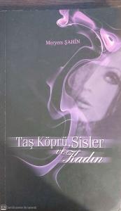 Taş Köprü,Sisler Ve Kadın