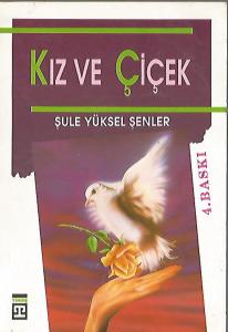 Kız ve Çiçek Kız ve Çiçek