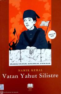Vatan Yahut Silistre Vatan Yahut Silistre