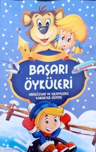 Başarı Öyküleri Atasözleri ve Hikayelerle Karakter Eğitimi Başarı Öyküleri Atasözleri ve Hikayelerle Karakter Eğitimi