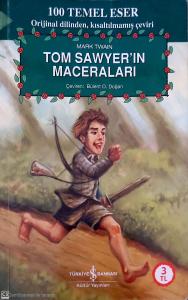 Tom Sawyer / 100 Temel Eser Tom Sawyer / 100 Temel Eser