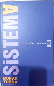 SistemA/Geleceğin Düşüncesi