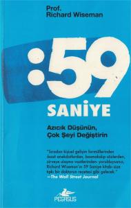 59 Saniye Azıcık Düşünün, Çok Şeyi Değiştirin