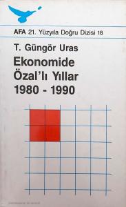 Ekonomide Özal'lı Yıllar 1980- 1990