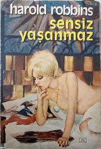 Sensiz Yaşanmaz