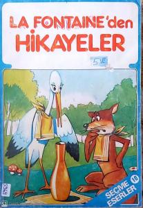 La Fontaine'den Hikayeler La Fontaine'den Hikayeler