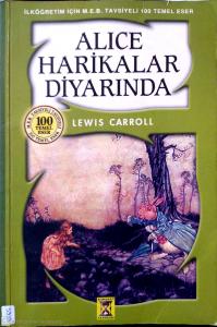 Alıce Harikalar Diyarında Alıce Harikalar Diyarında