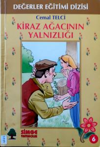 Kiraz Ağacının Yalnızlığı Kiraz Ağacının Yalnızlığı