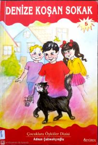 Denize Koşan Sokak Denize Koşan Sokak
