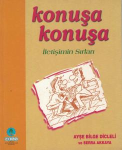 Konuşa Konuşa İletişimin Sırları