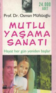 Mutlu Yaşama Sanatı