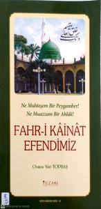 Fahr'i Kainat Efendimiz Fahr'i Kainat Efendimiz