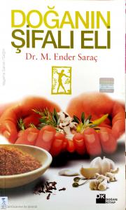 Doğanın Şifalı Eli Doğanın Şifalı Eli