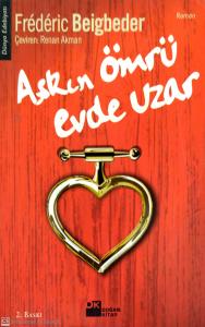 Aşkın Ömrü Evde Uzar