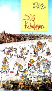 Düş Kovalayan Düş Kovalayan
