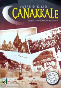 Vatanın Kilidi Çanakkale Vatanın Kilidi Çanakkale