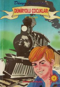 Demiryolu Çocukları Demiryolu Çocukları