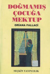 Doğmamış Çocuğa Mektup Doğmamış Çocuğa Mektup