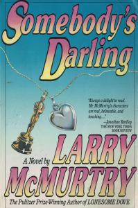 Somebody's Darling Somebody's Darling